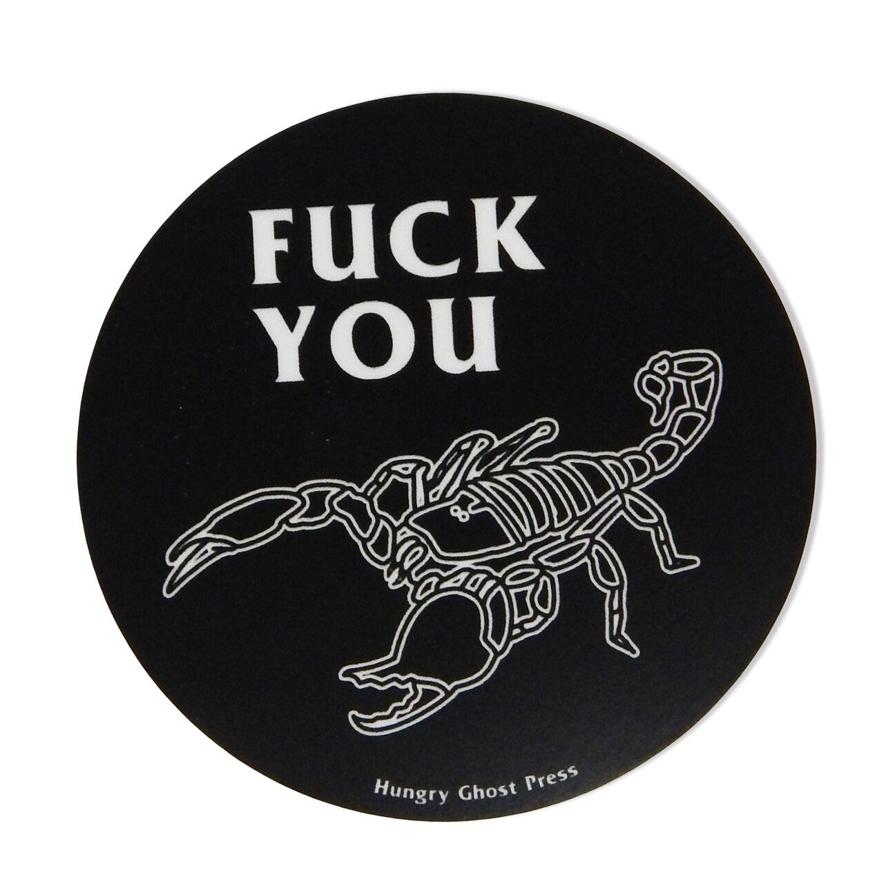Fuck You 3" Sticker