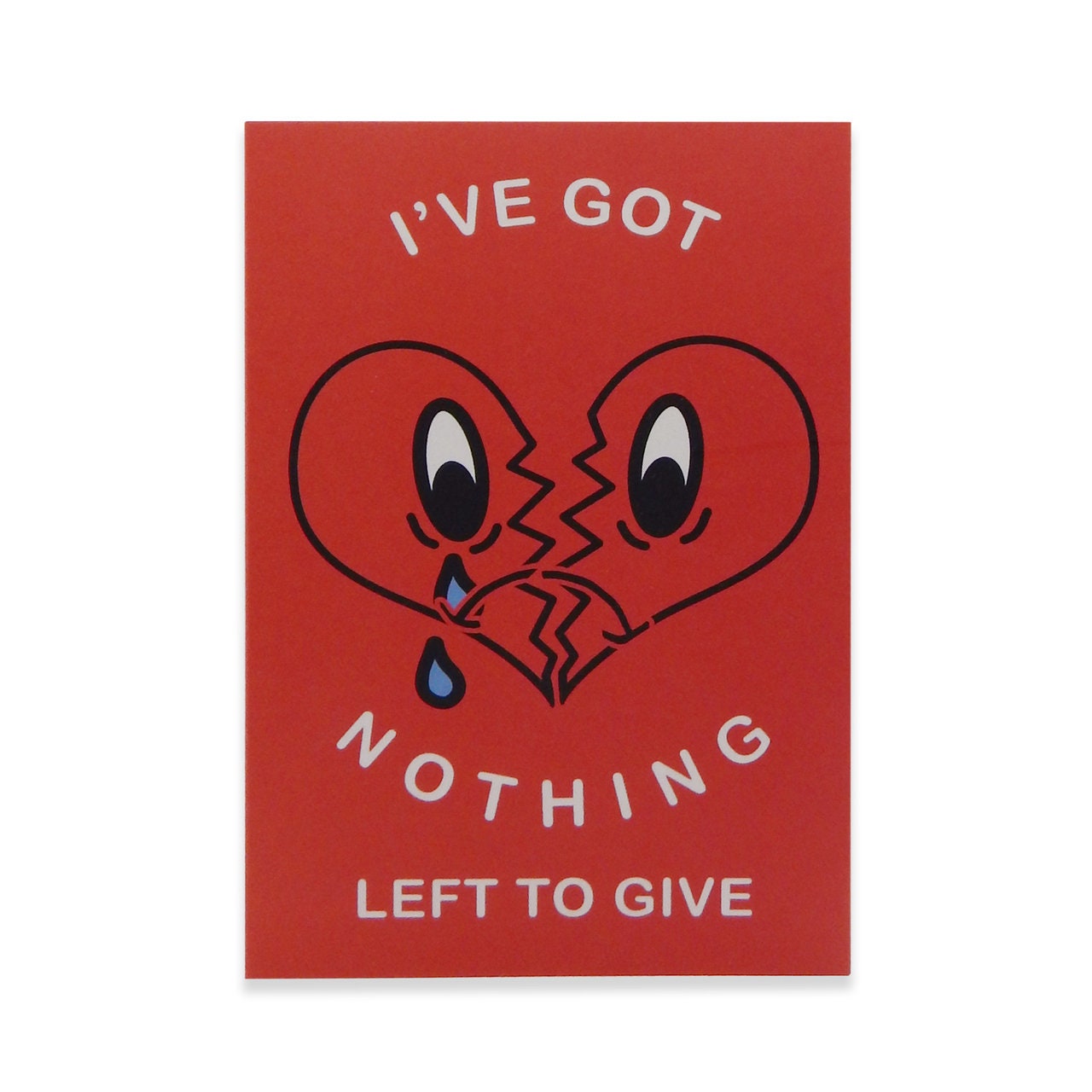 Nothing Left To Give Card