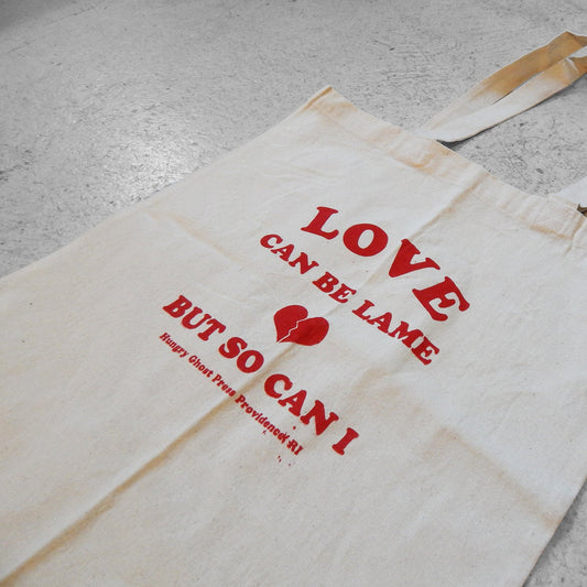 Love is Lame Tote Bag