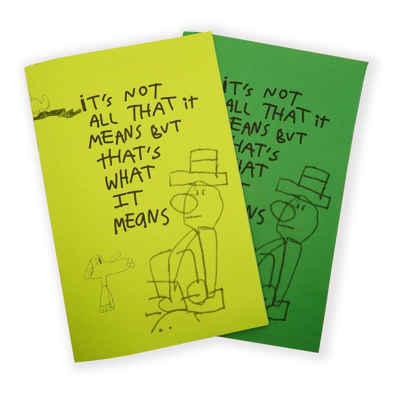it's not all, a zine Made By Nick Zaremba
