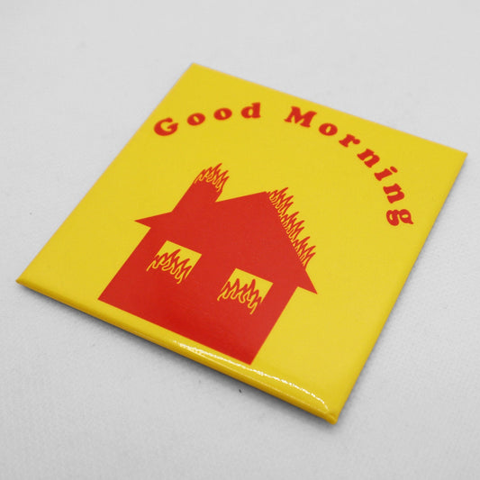 Good Morning Magnet