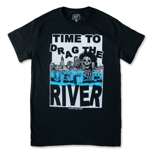Drag the River Tee