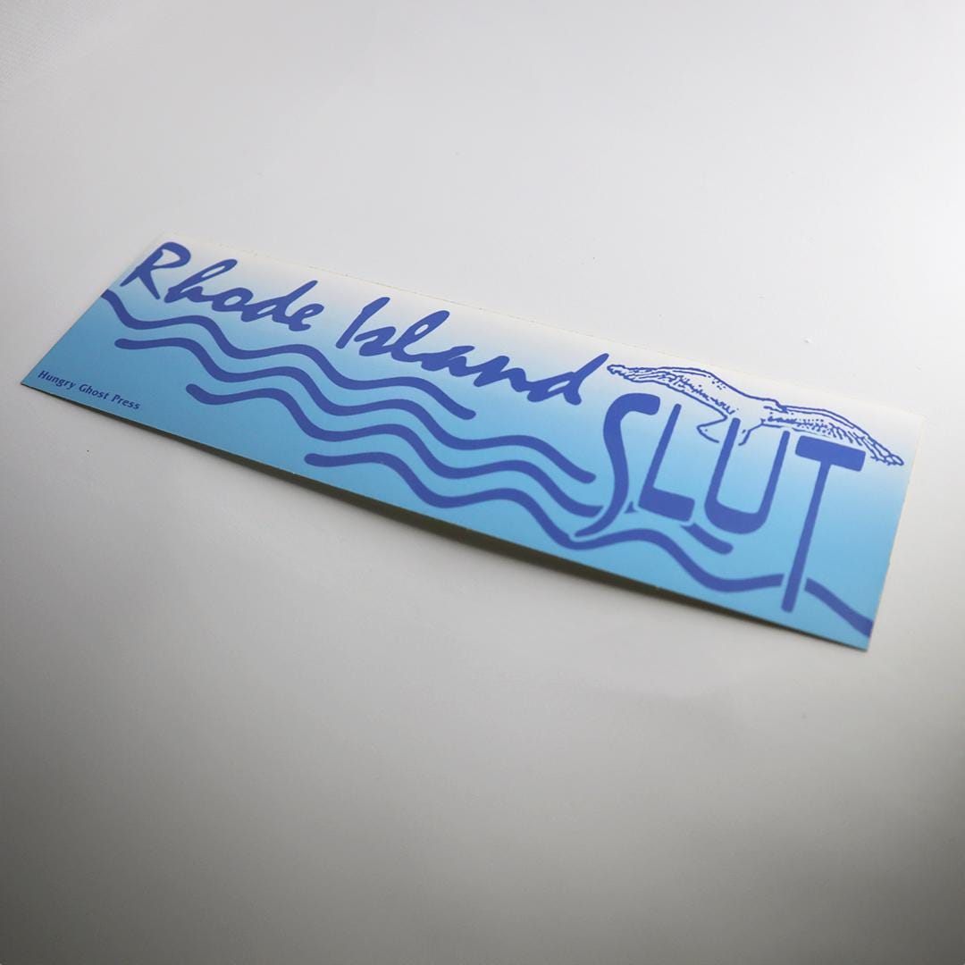 RI Slut Bumper Sticker