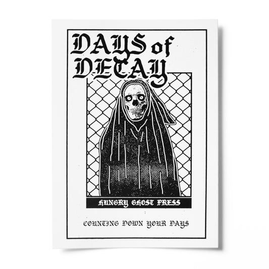 Days of Decay Print