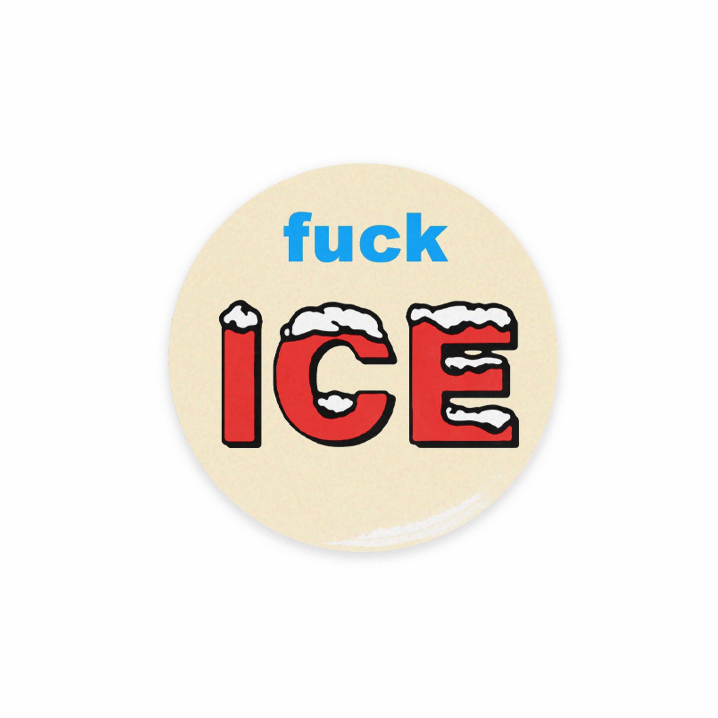 F ICE Buttons