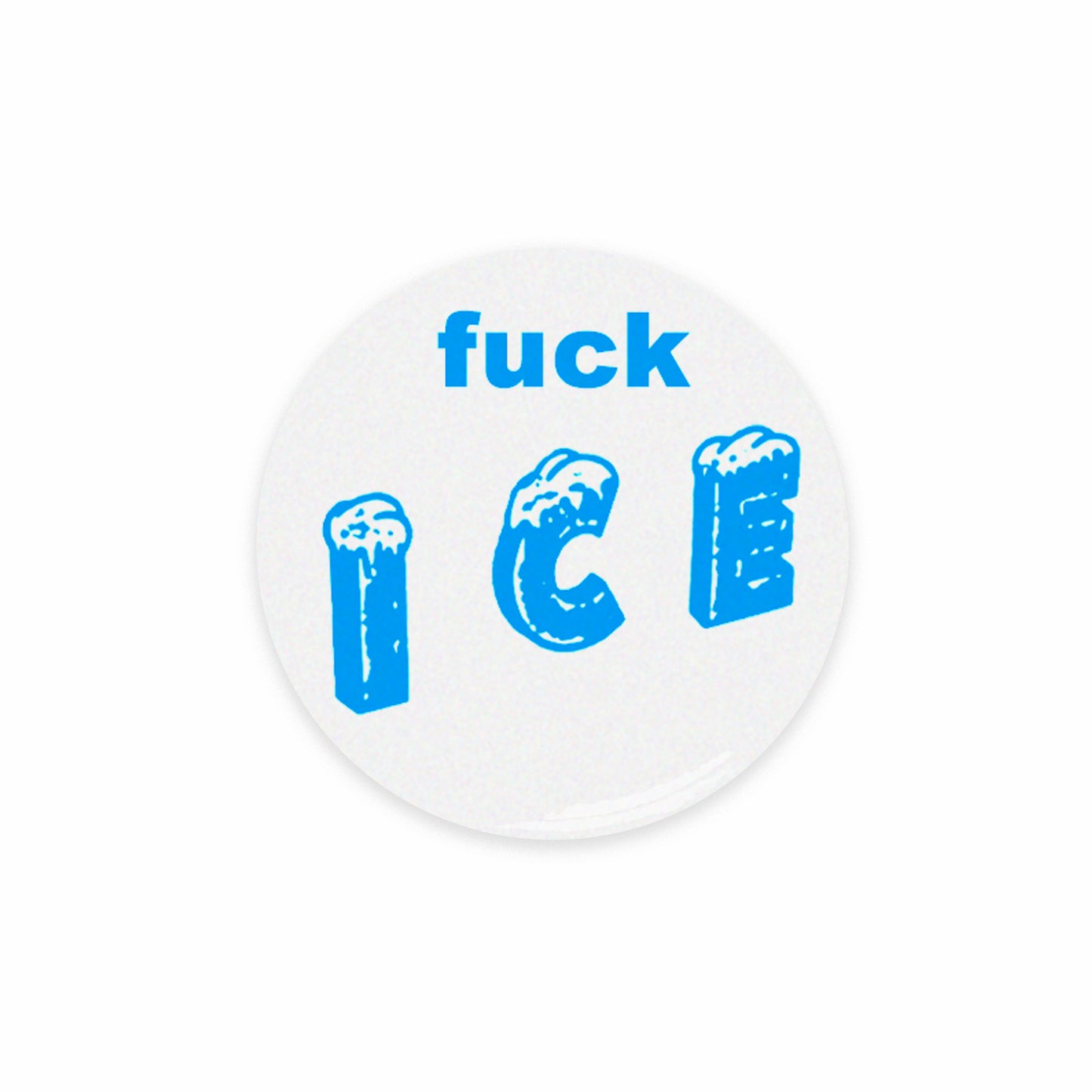 F ICE Buttons