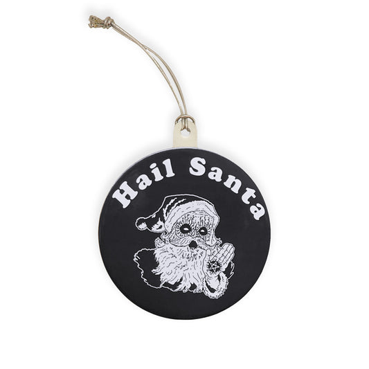 Hail Santa Ornament