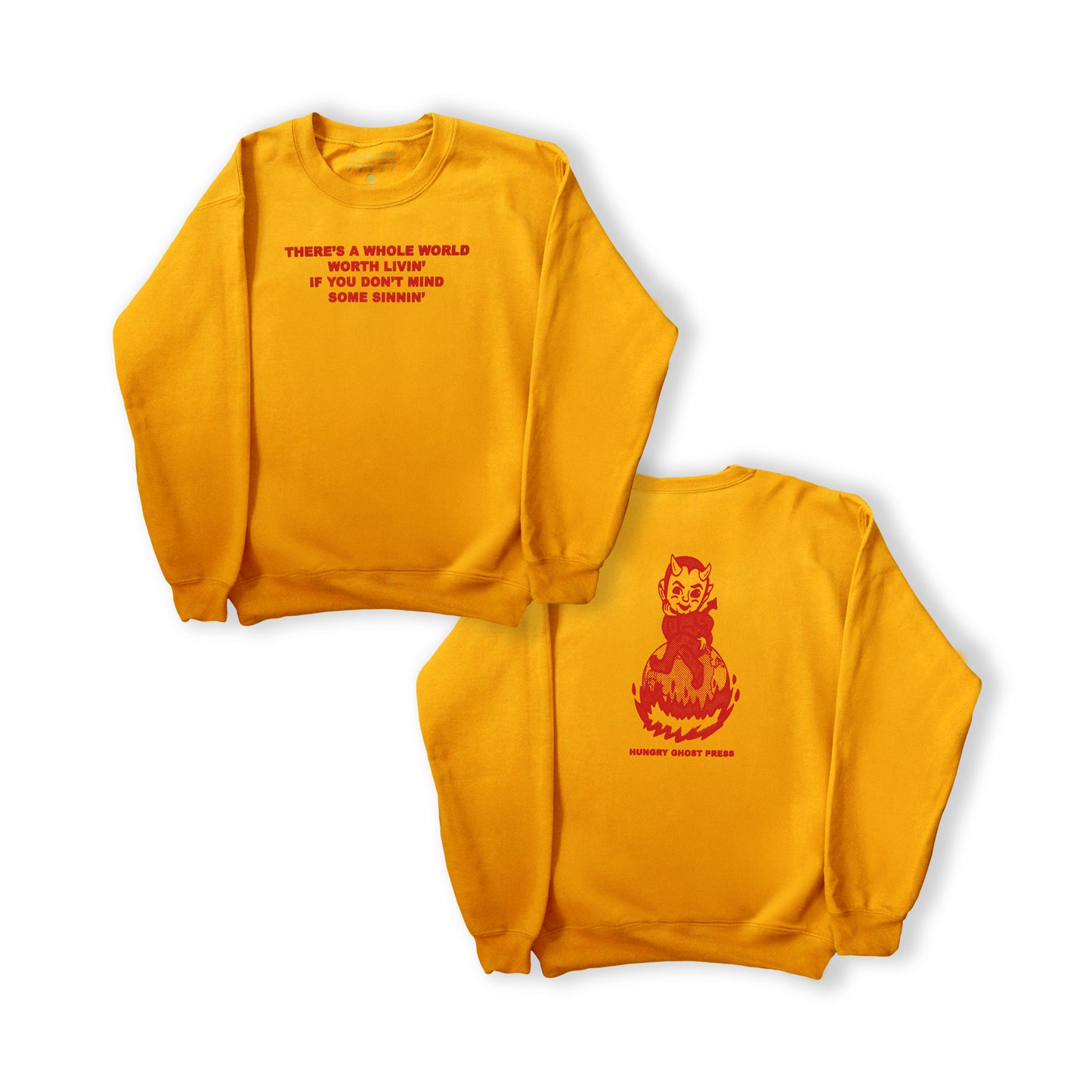 Keep Sinnin' Crewneck Sweatshirt