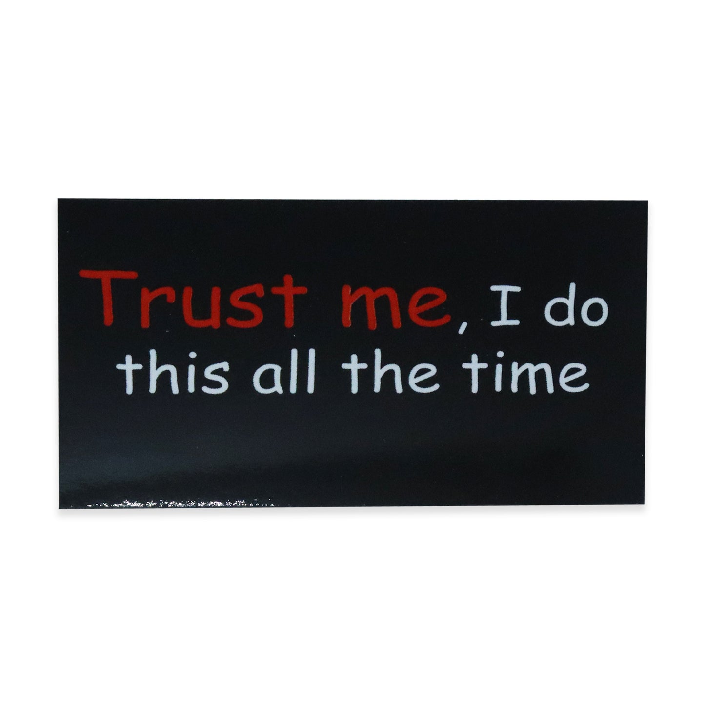 Comic Sans Stupid Vintage Sticker