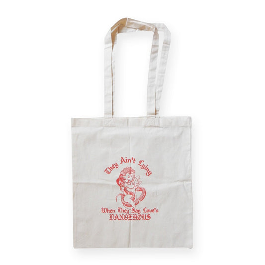 Love is Dangerous Tote