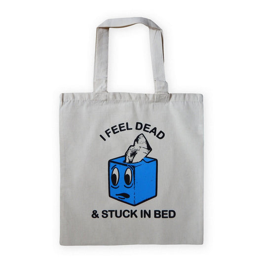 Stuck in Bed Tote