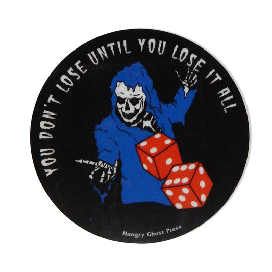 Lose it All 3" Sticker