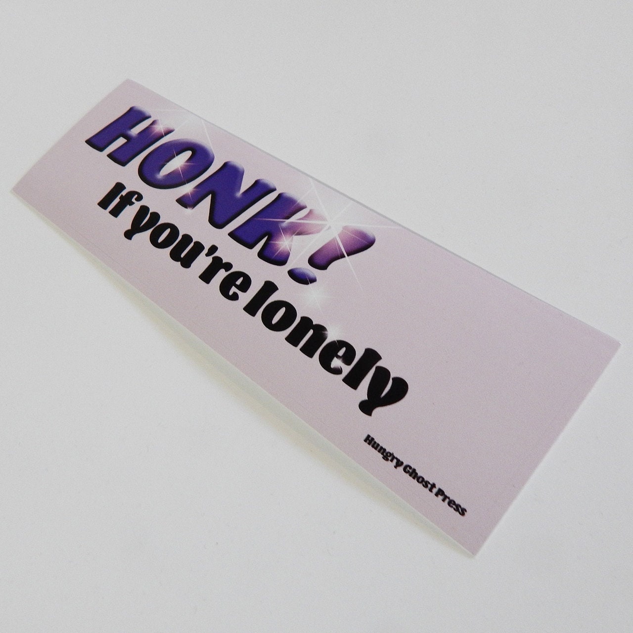 Honk if You're Lonely Bumper Sticker