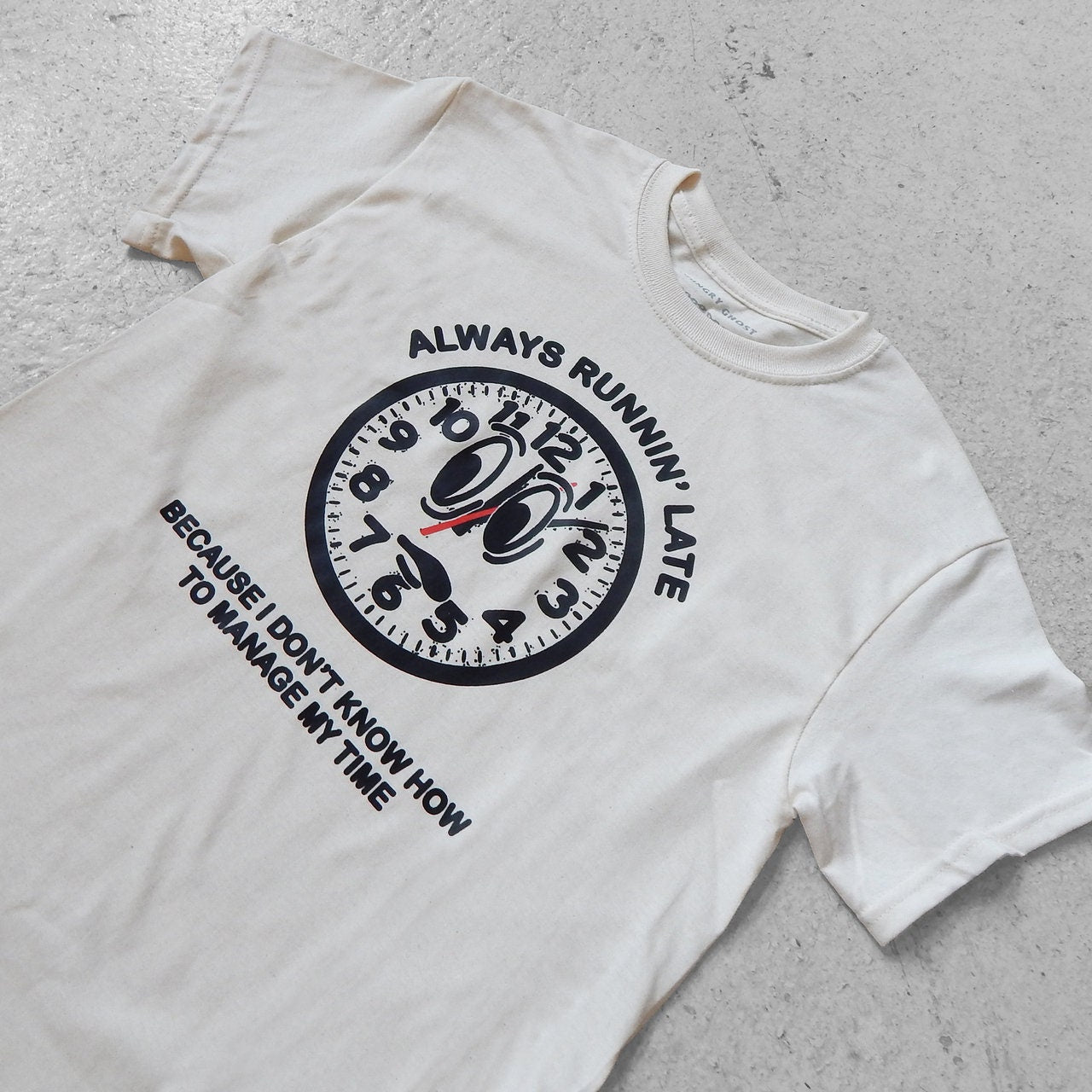 Always Late Tee