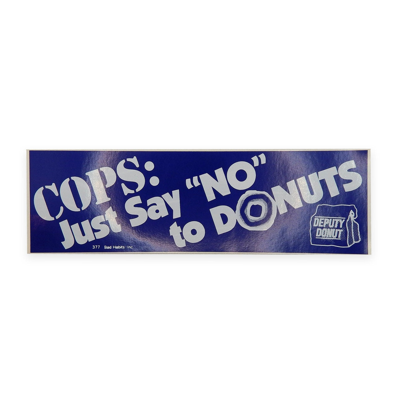 Vintage Bumper Sticker Cops Say NO to Donuts