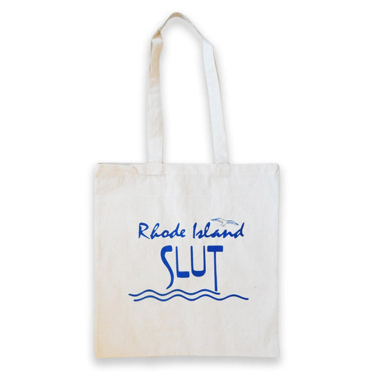 Rhode Island Slut Tote
