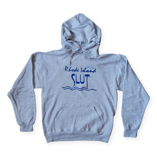 RI Slut Hoodie