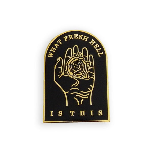 Fresh Hell Pin