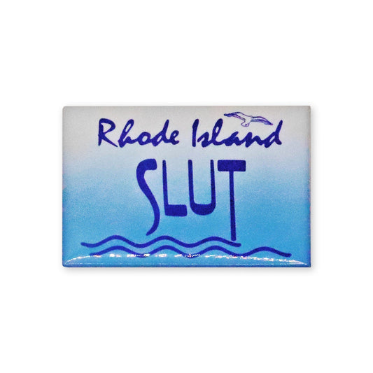 RI Slut Magnet