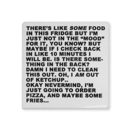 Maybe Some Fries Magnet