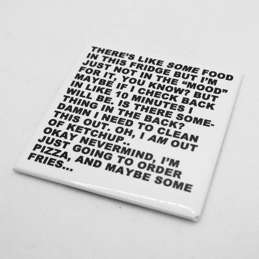 Maybe Some Fries Magnet