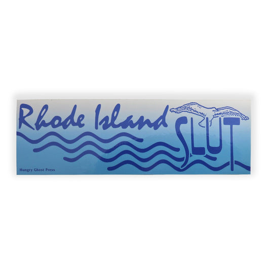 RI Slut Bumper Sticker