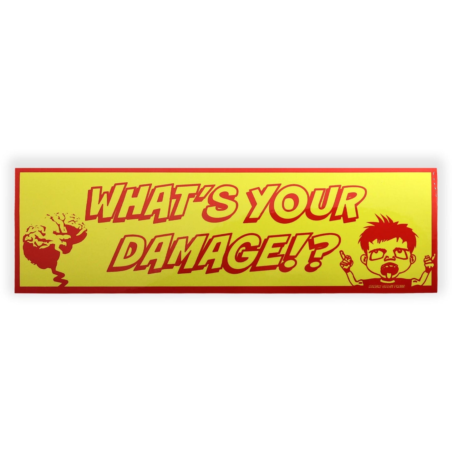 What's Your Damage Bumper Sticker